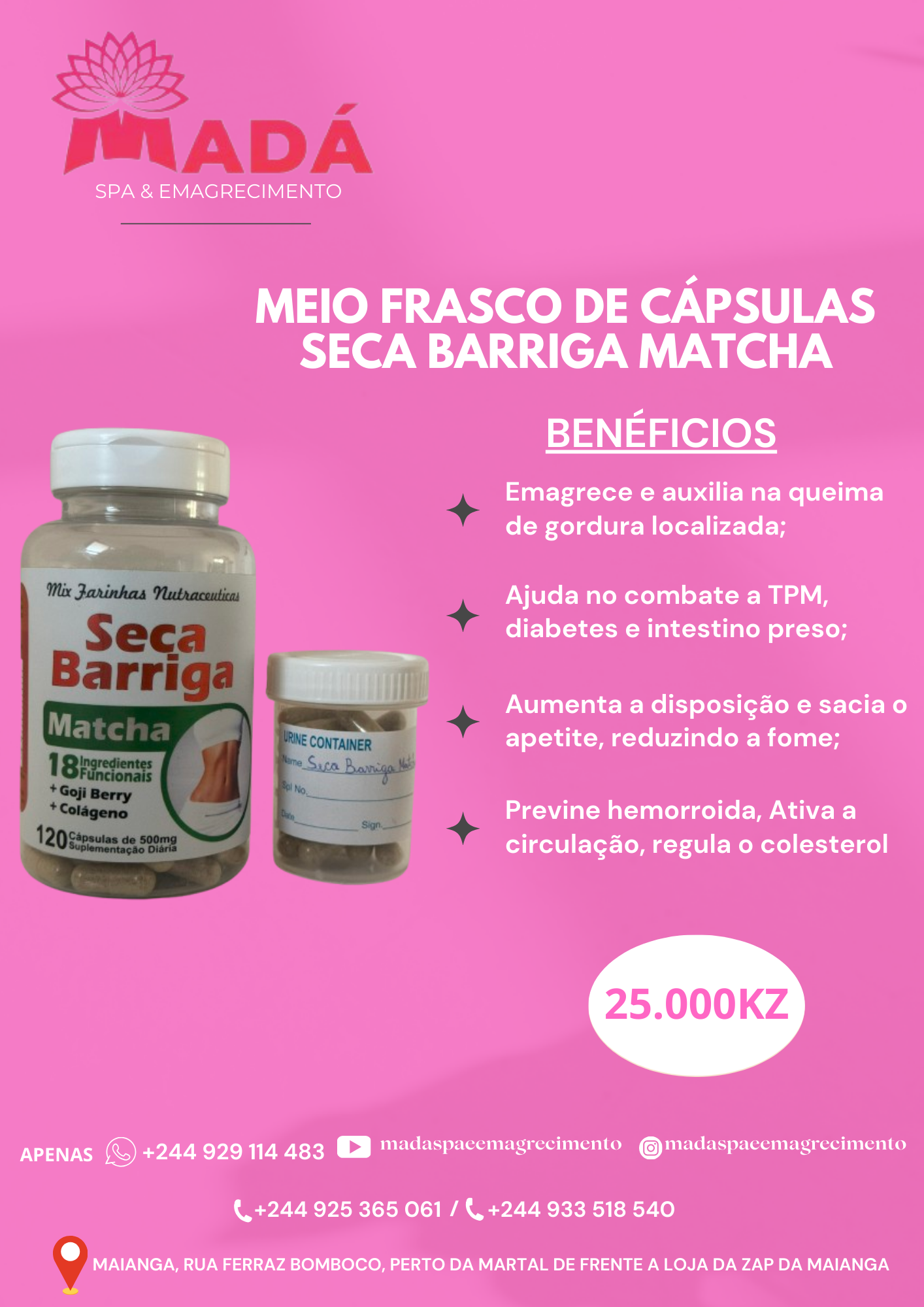 BENÉFICIOS Emagrece e auxilia na queima de gordura localizada Ajuda no combate a TPM, diabetes e intestino preso Aumenta a Disposição e sacia o apetite reduzindo a fome Previne hemorroida, ativa a circulação, regula o colesterol